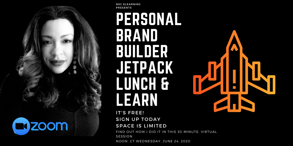 NSC Personal Brand Builder JetPack Virtual Lunch & Learn